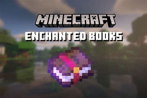 How do you use enchanted books in Minecraft, and why do they sometimes feel like they have a mind of their own?