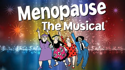 Is Menopause the Musical on Netflix? And Other Related Perspectives